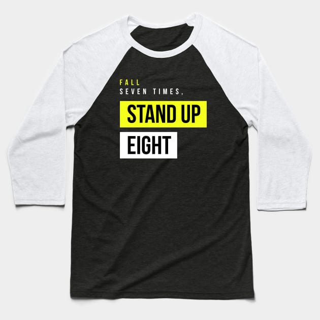 Always Stand Up Baseball T-Shirt by nikovega21